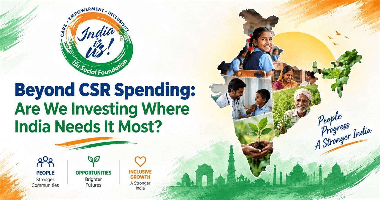 Beyond CSR Spending: Are We Investing Where India Needs It Most?